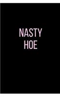 Nasty Hoe: Blank Sexual Journal For Women-Pink And Black-120 Pages 6 x 9