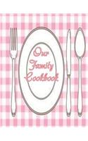 Our Family Cookbook