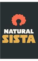Natural Sista: 150 Blank Lined Notebook