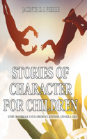 Stories of Character for Children