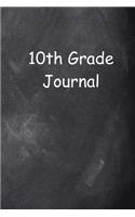 Tenth Grade Journal 10th Grade Ten Chalkboard Design Lined Journal Pages