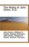 The Works of John Owen, D.D.