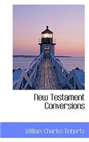 New Testament Conversions: (English)