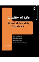 Quality of Life and Mental Health Services