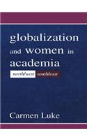 Globalization and Women in Academia