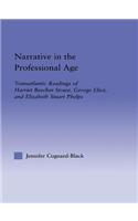 Narrative in the Professional Age