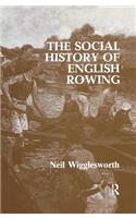 Social History of English Rowing