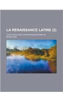La Renaissance Latine (2)