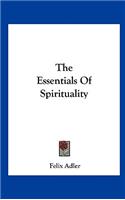 The Essentials of Spirituality