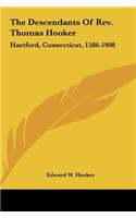 Descendants of REV. Thomas Hooker