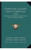 Christian Lessons and a Christian Life