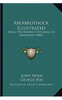 Aberbrothock Illustrated