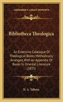 Bibliotheca Theologica