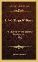 Life Of Roger Williams