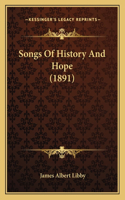 Songs Of History And Hope (1891)