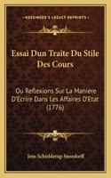 Essai Dun Traite Du Stile Des Cours
