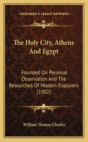 Holy City, Athens And Egypt