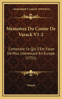 Memoires Du Comte De Varack V1-2
