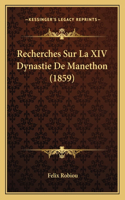 Recherches Sur La XIV Dynastie De Manethon (1859)