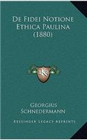 De Fidei Notione Ethica Paulina (1880)