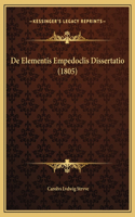 De Elementis Empedoclis Dissertatio (1805)