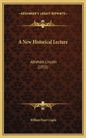A New Historical Lecture