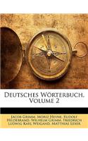 Deutsches Wrterbuch, Volume 2