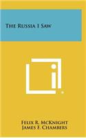 The Russia I Saw