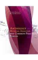 Anthology for Musical Analysis: The Common-Practice Period