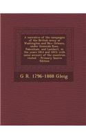 A Narrative of the Campaigns of the British Army at Washington and New Orleans, Under Generals Ross, Pakenham, and Lambert, in the Years 1814 and 18
