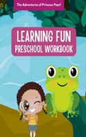 Adventure of Princess Pearl Learning Book: Preschool Educational Workbook Ages 2-4