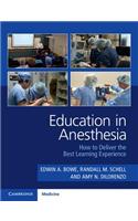 Education in Anesthesia