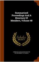 Summarized Proceedings and a Directory of Members, Volume 48