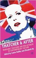 Thatcher and After