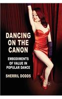 Dancing on the Canon