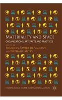 Materiality and Space