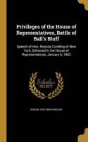 Privileges of the House of Representatives, Battle of Ball's Bluff
