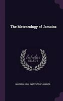 The Meteorology of Jamaica