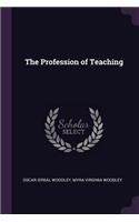 The Profession of Teaching