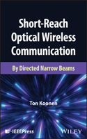 Short-Reach Optical Wireless Communication