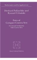 Pairs of Compact Convex Sets