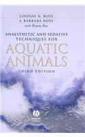 Anaesthetic and Sedative Techniques for Aquatic Animals