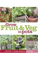 RHS How to Grow Fruit & Veg in Pots