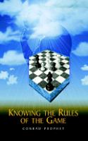 Knowing the Rules of the Game