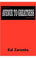 Avenue to Greatness