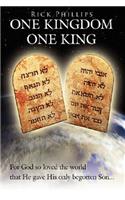 One Kingdom, One King