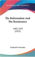 The Reformation And The Renaissance