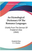 Etymological Dictionary Of The Romance Languages