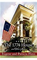 1774 House and Other Stories