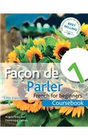 Facon de Parler 1 Coursebook 5th Edition: French for Beginners